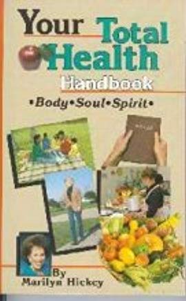 Your Total Health Handbook PB - Marilyn Hickey